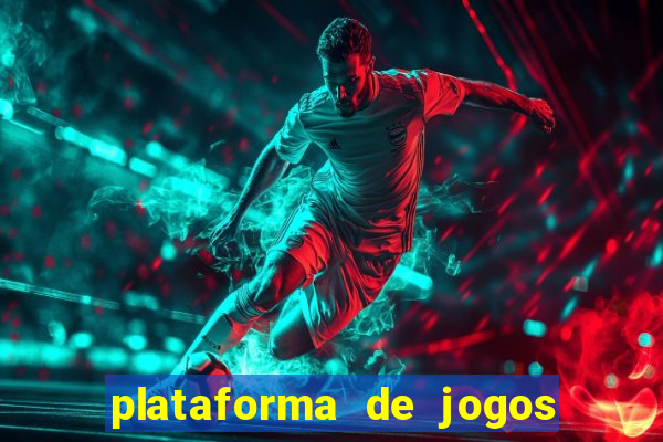 plataforma de jogos para ganhar dinheiro